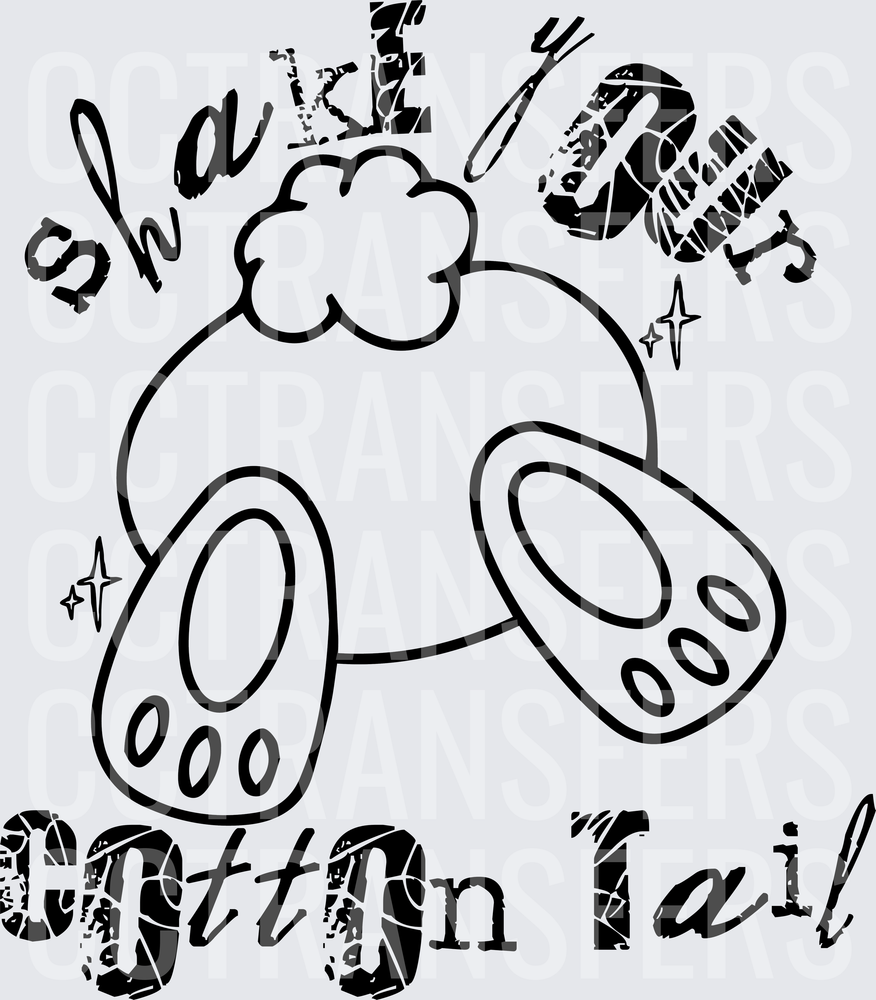 Shake Your Cotton Tail Bunny Bottom Easter (DTF)