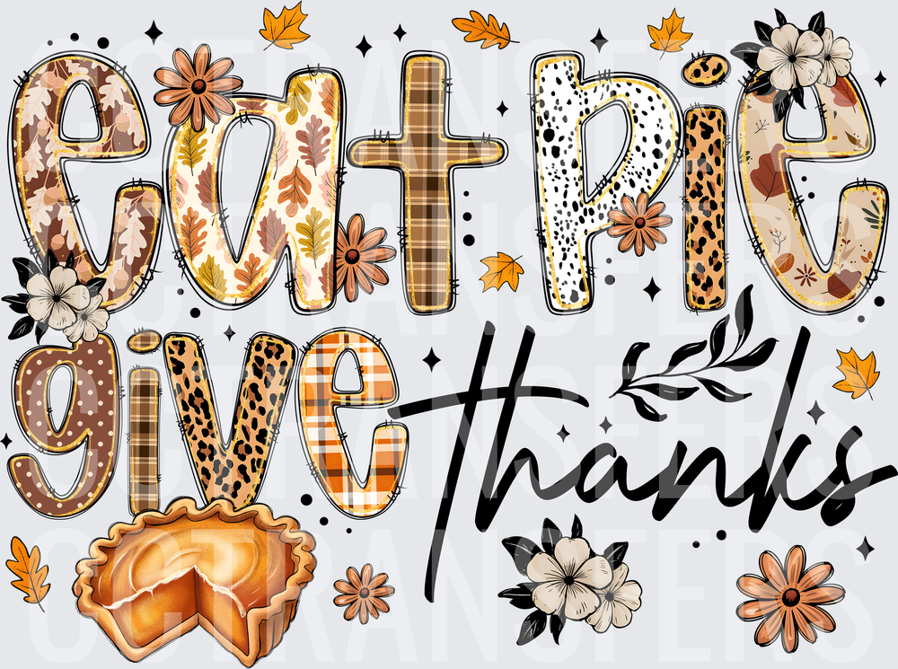 Eat Pie Give Thanks Fall Floral Patchwork Letters (DTF)