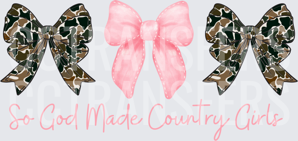 So God Made Country Girls Camo Pink Bows (DTF)