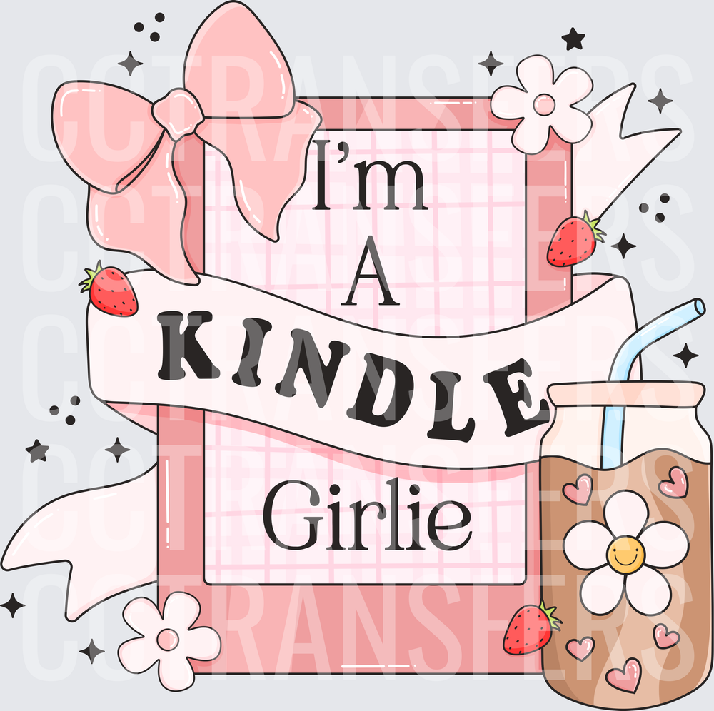 I'm A Kindle Girlie Pink Bow Iced Coffee Bookish (DTF)