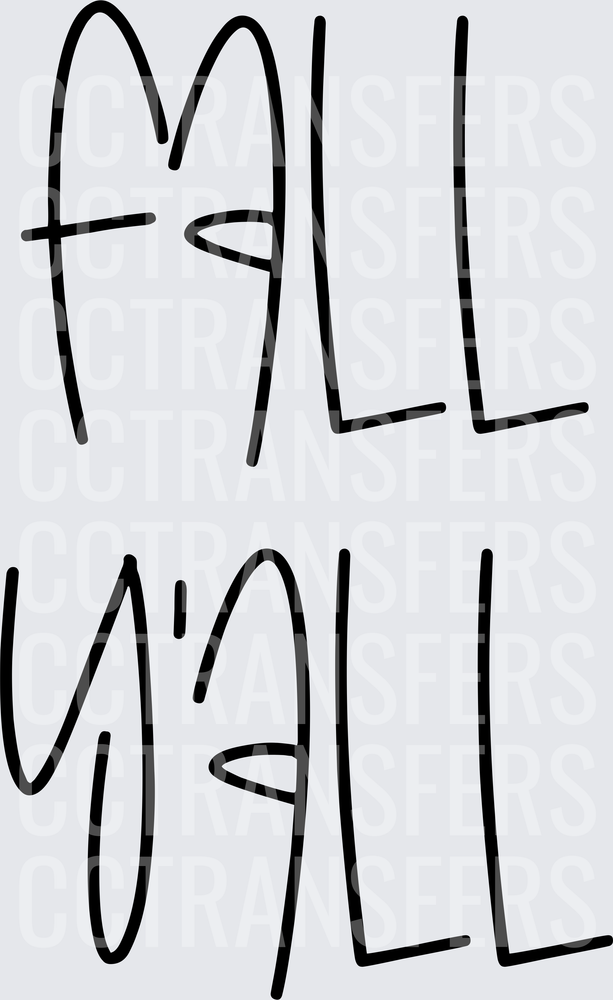 Fall Y'all Bold Hand Lettered Autumn Saying (DTF)