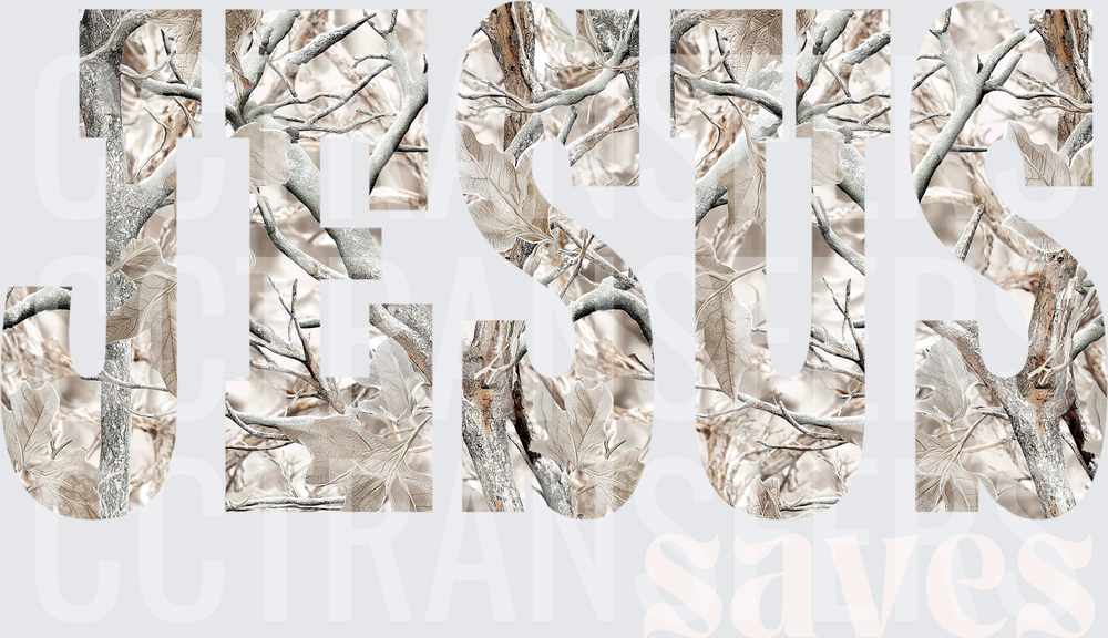 Jesus Saves Winter Camo Bold Letter Design (DTF)