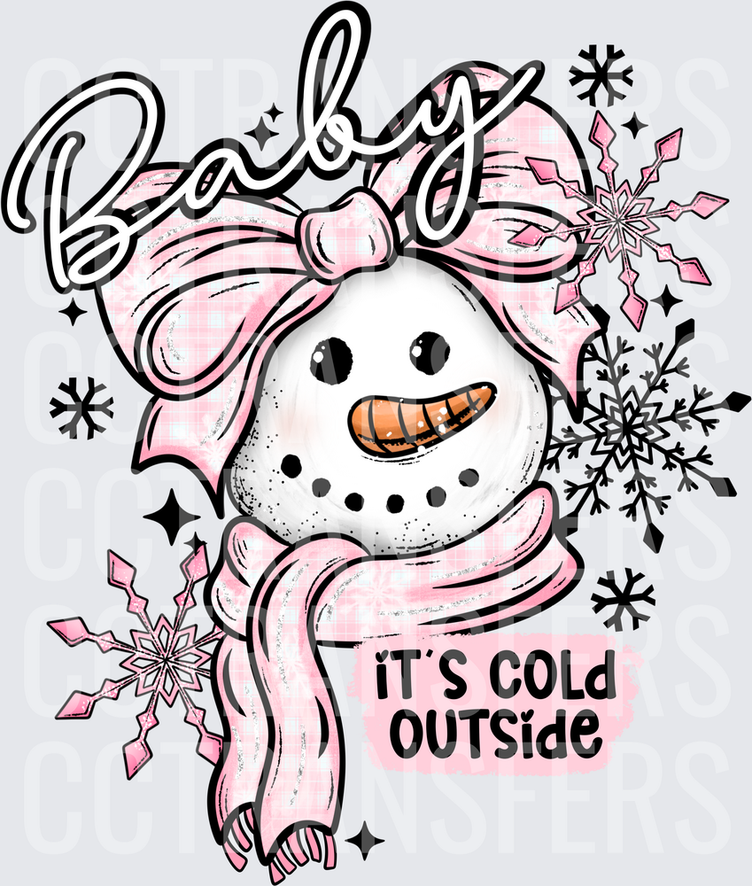 Baby It's Cold Outside Pink Snowman with Bow (DTF)