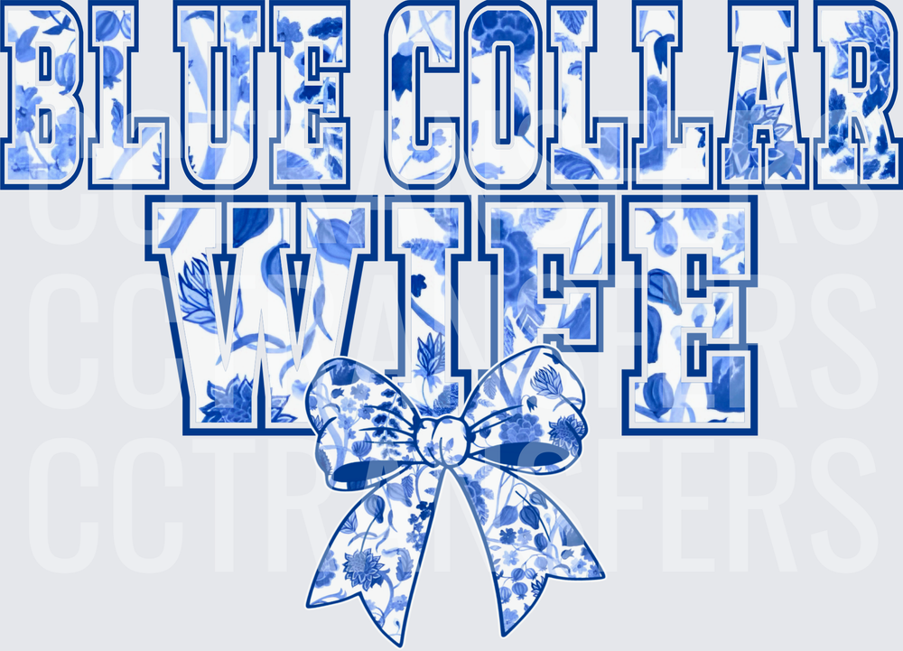 Blue Collar Wife Blue Floral Bow (DTF)