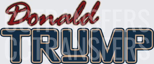 Donald Trump Bold Script and Block Letter Text (DTF)