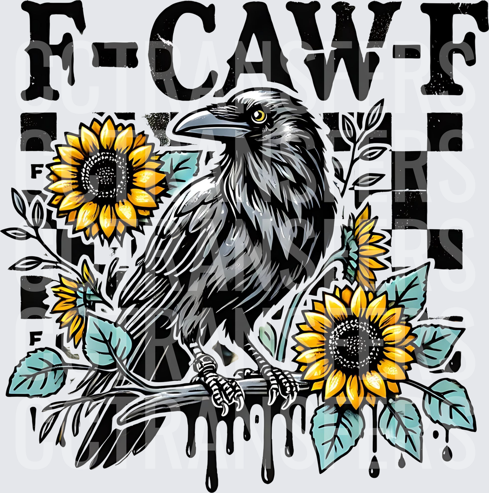 F-Caw-F Crow Sunflowers Checkered Drip (DTF)