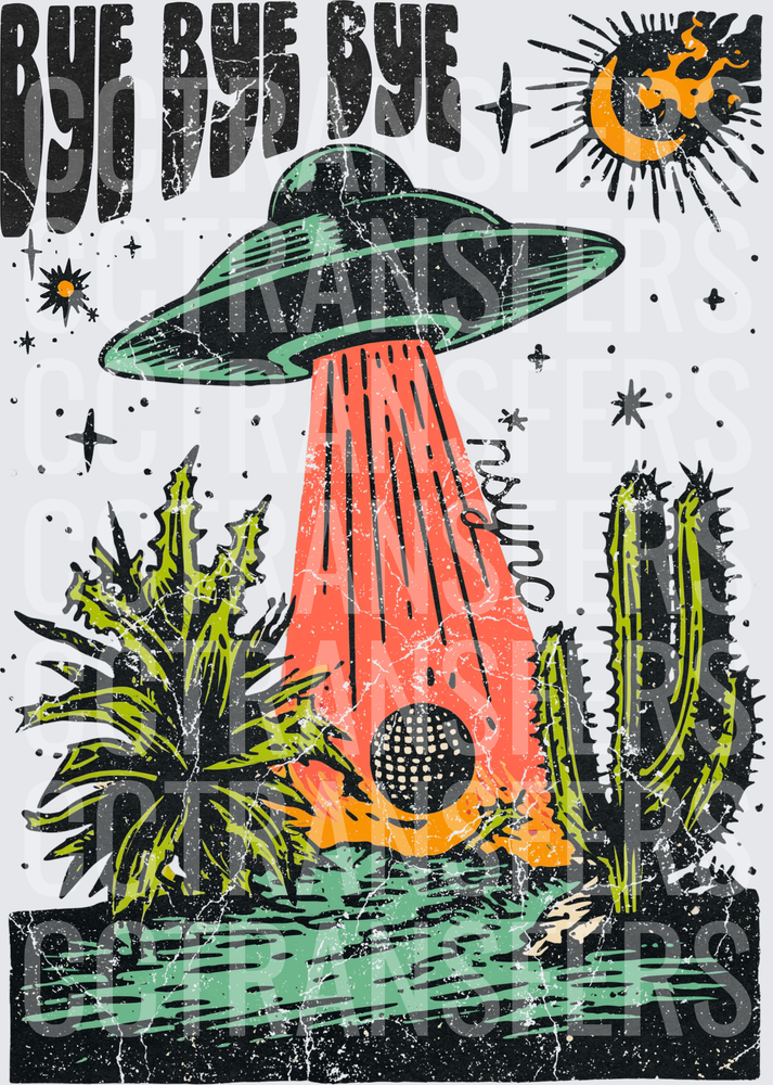 Bye Bye Bye UFO Abduction Desert Disco Ball (DTF)