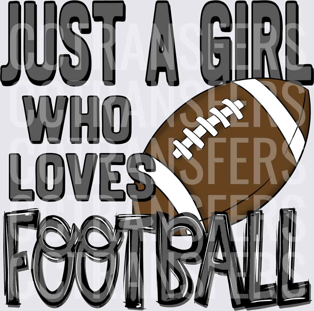 Just A Girl Who Loves Football with Brown Ball Graphic (DTF)