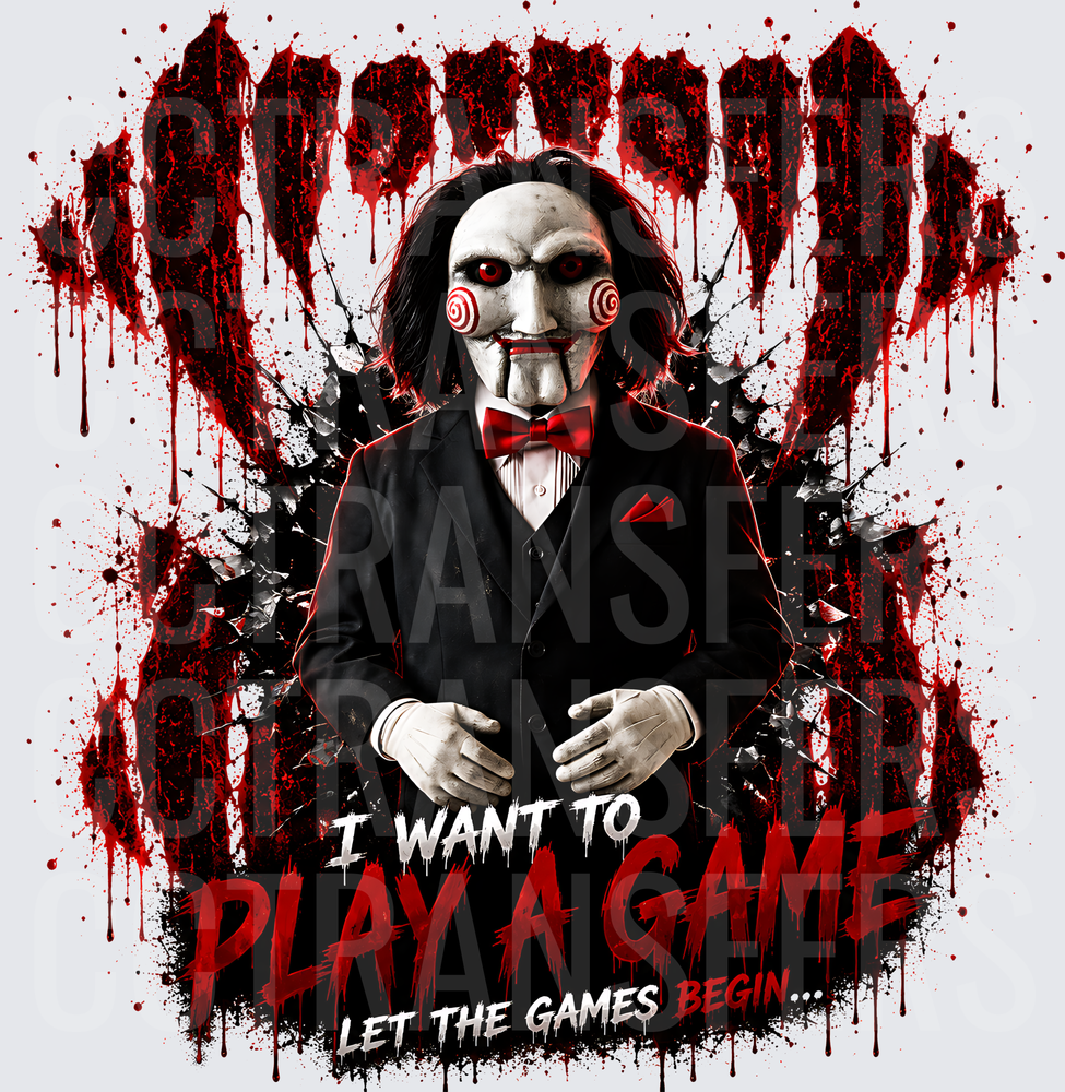 Creepy Puppet I Want To Play A Game Let The Games Begin (DTF)