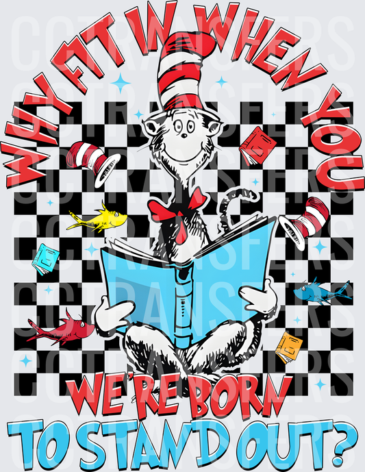 Why Fit In When You're Born To Stand Out Reading Cat (DTF)