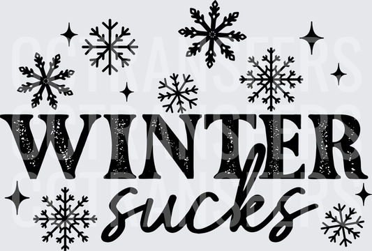 Winter Sucks Bold Text Snowflakes Stars Design (DTF)
