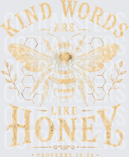 Kind Words Are Like Honey Proverbs 16:24 Vintage Bee (DTF)
