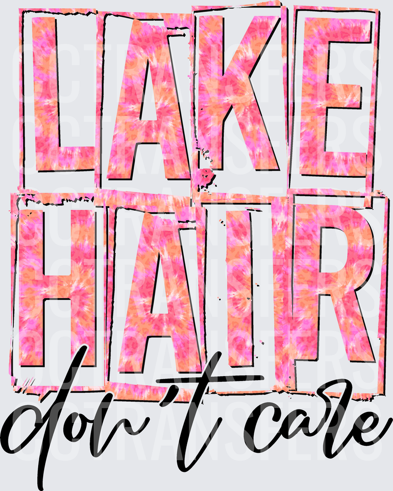 Lake Hair Don't Care Tie-Dye Pink Bold Letter (DTF)
