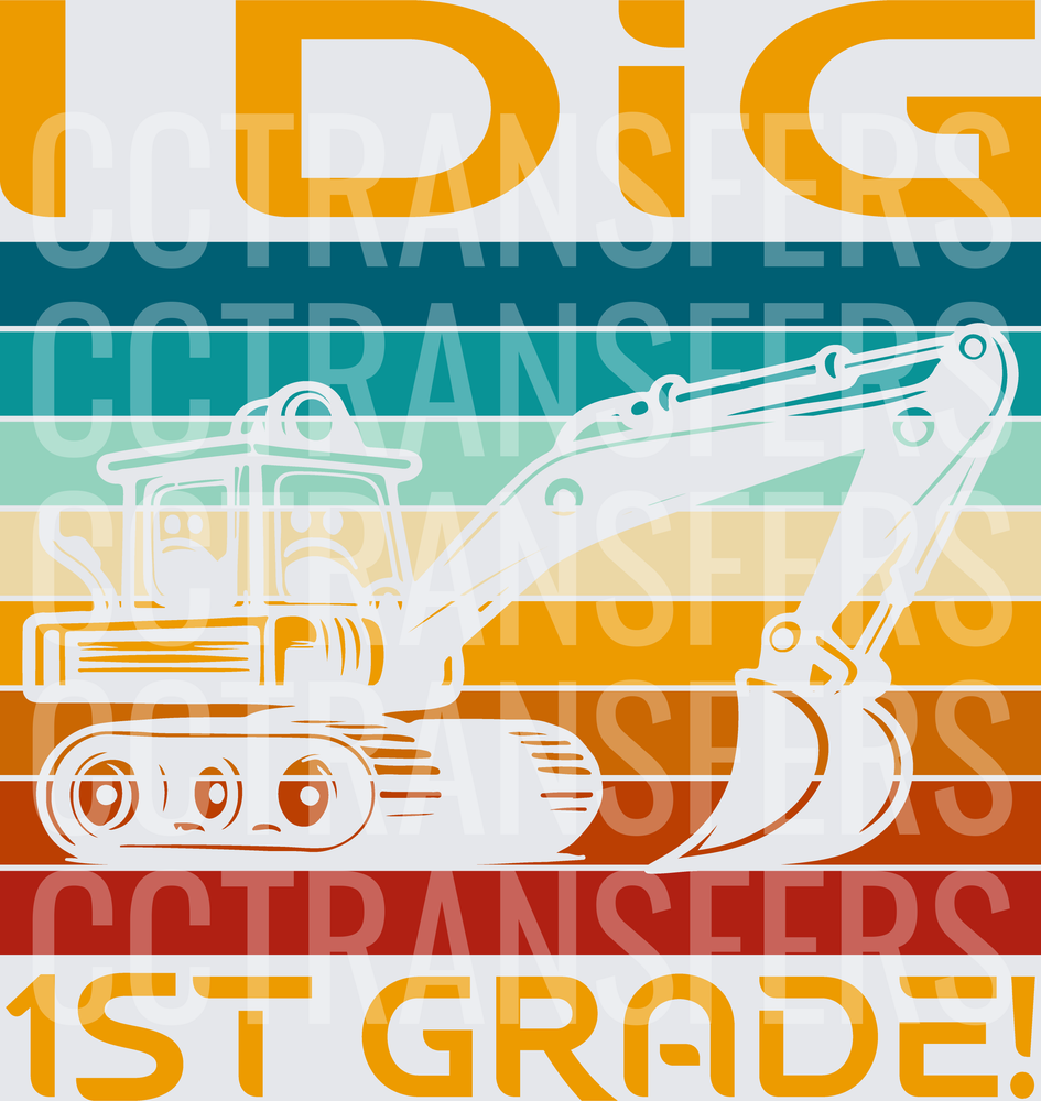 I Dig 1st Grade Cute Excavator Retro Stripe (DTF)