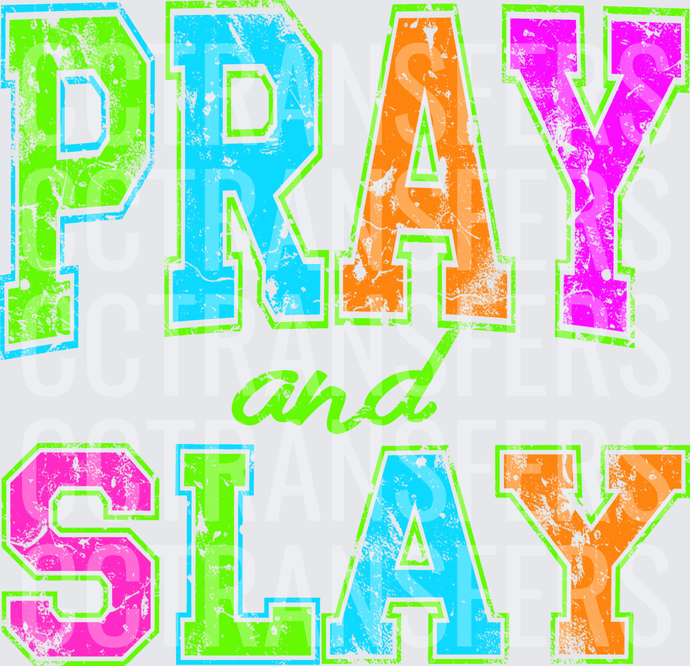 Pray and Slay Neon Distressed Varsity Letters (DTF)