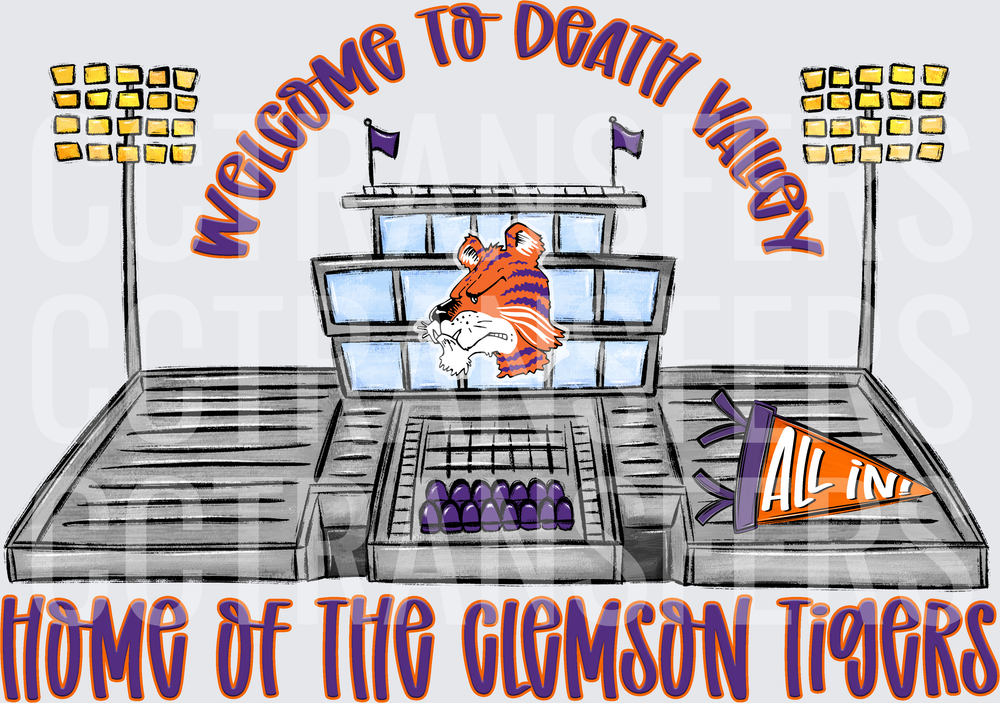Welcome To Death Valley Home Of The Tigers Stadium DTF