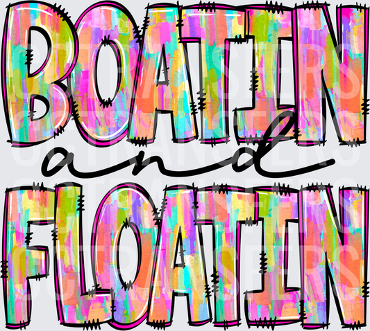 Boatin and Floaten Colorful Brushstroke Bold Letter (DTF)