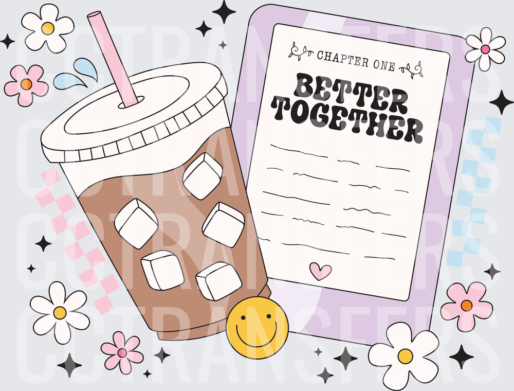 Better Together Iced Coffee E-Reader Floral Retro (DTF)
