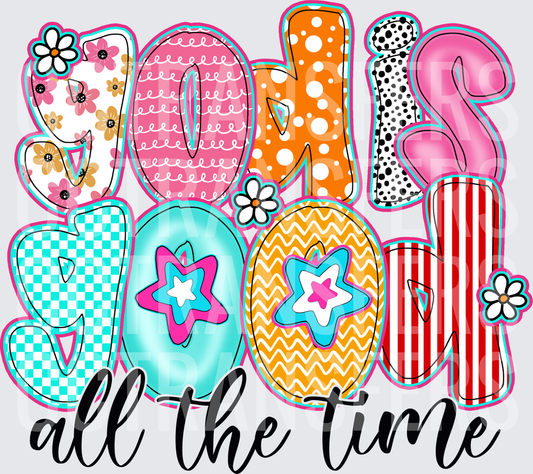 God Is Good All The Time Colorful Patterned Letters (DTF)