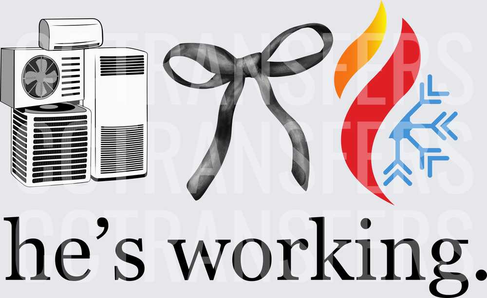 HVAC Unit Bow Flame Snowflake He's Working (DTF)
