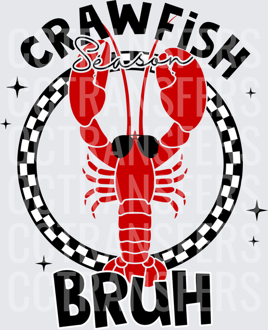 Crawfish Season Bruh Cool Crawfish With Sunglasses (DTF)