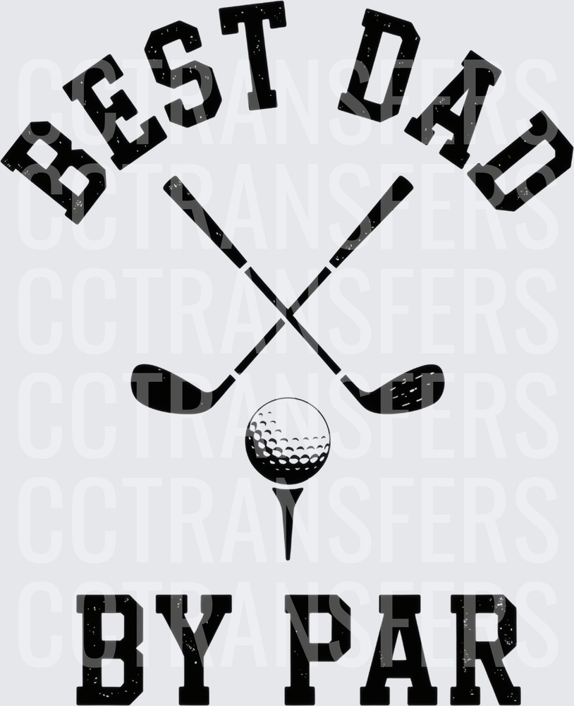 Best Dad By Par Crossed Golf Clubs Ball Tee (DTF)
