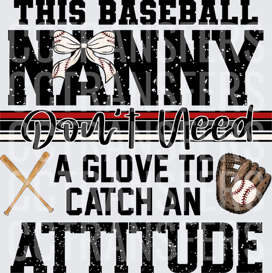 This Baseball Nanny Don't Need A Glove To Catch An Attitude (DTF)