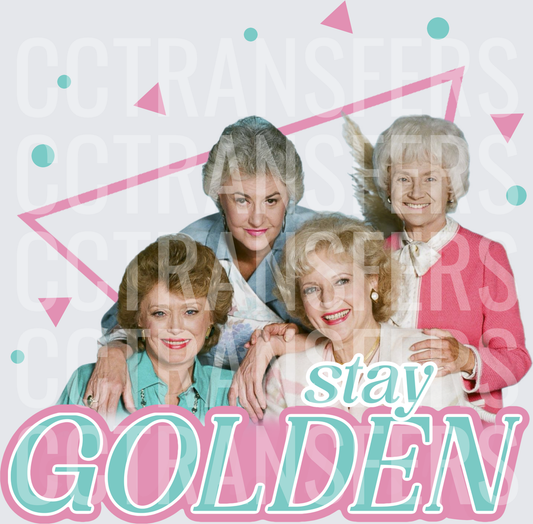Stay Golden Four Women 80s Retro Geometric Design (DTF)