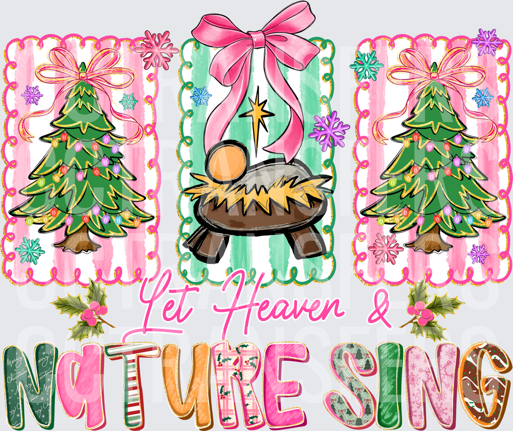 Let Heaven & Nature Sing Nativity Christmas Trees (DTF)