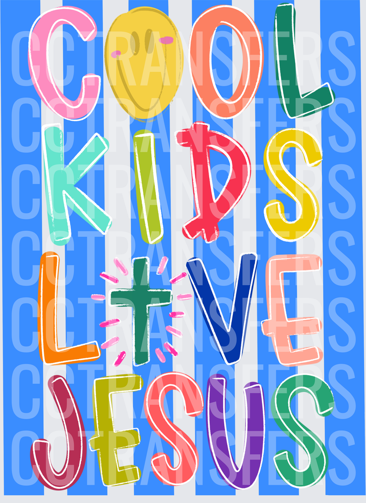 Cool Kids Love Jesus Colorful Bold Typography (DTF)