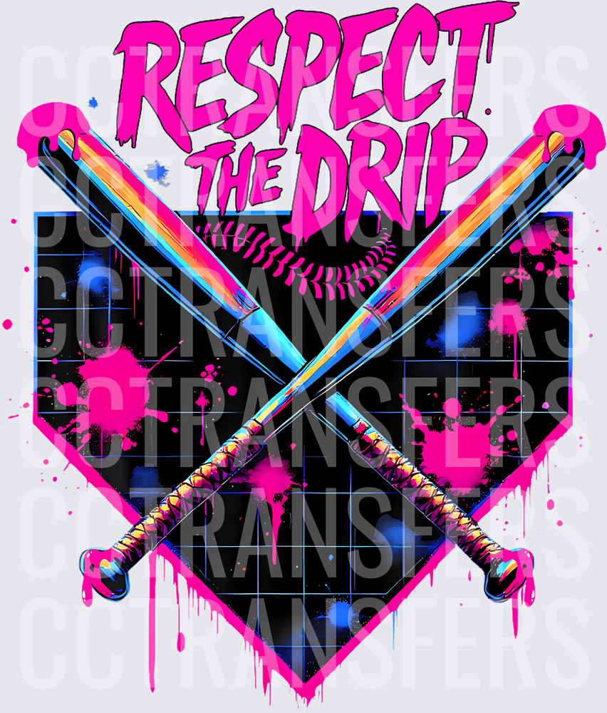 Respect The Drip Crossed Bats Neon Drip Softball (DTF)