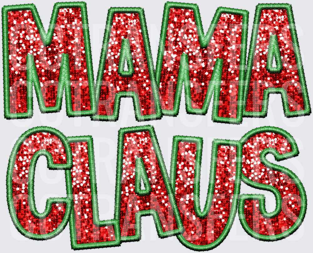 Mama Claus Red Glitter Green Embroidery Patch Letter (DTF)