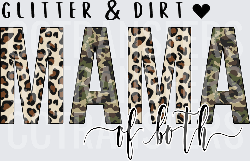 Glitter & Dirt Mama of Both Leopard Camo (DTF)