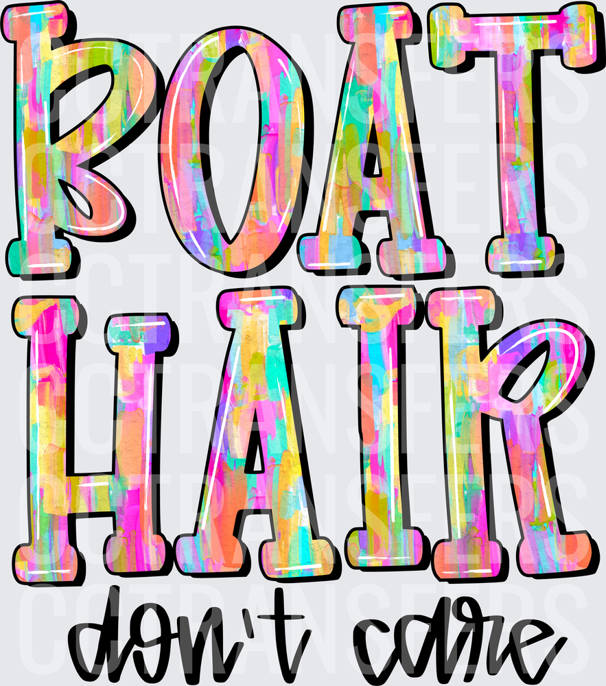 Boat Hair Don't Care Colorful Watercolor Brush Design (DTF)