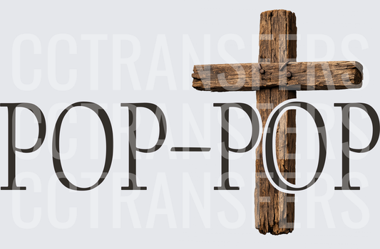 Pop-Pop Rustic Wooden Cross Memorial Design (DTF)