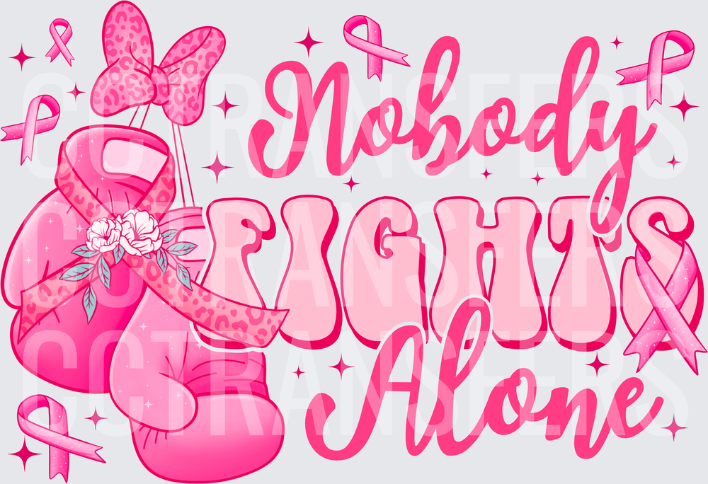 Nobody Fights Alone Pink Boxing Gloves Awareness Ribbon (DTF)