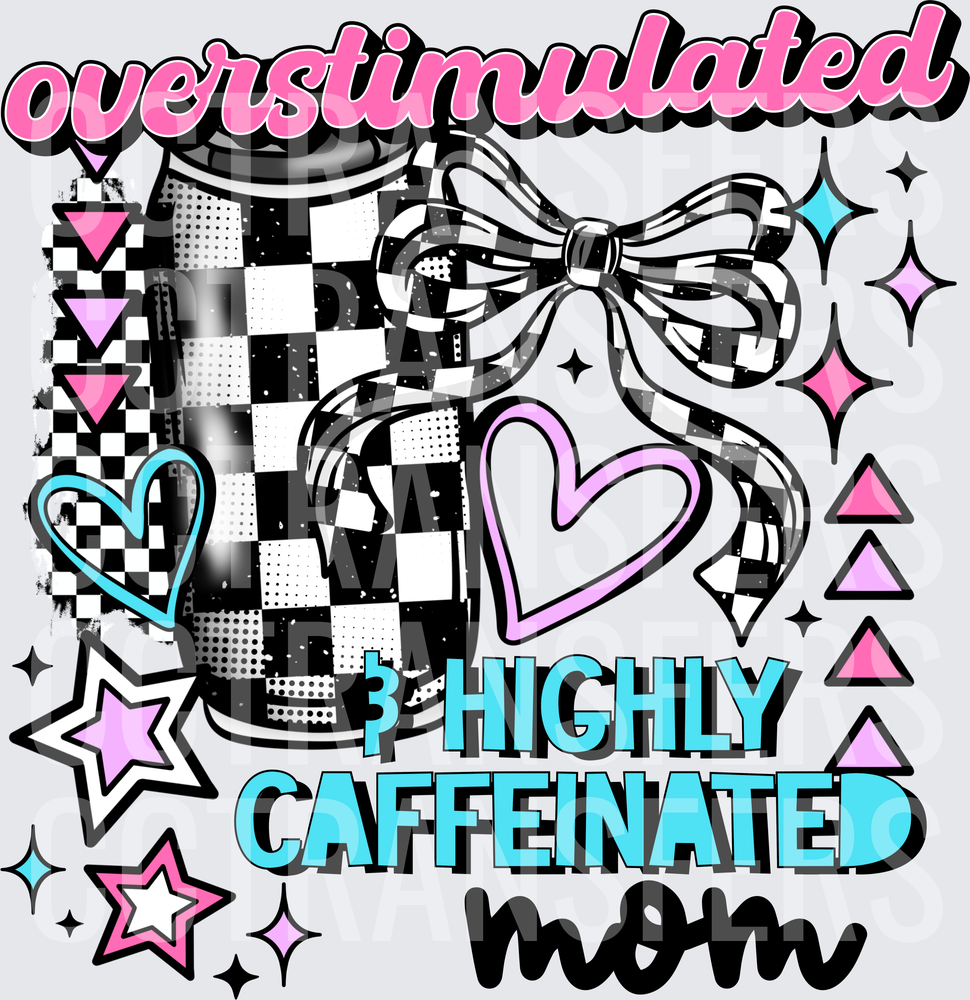 Overstimulated Highly Caffeinated Mom Checkered Cup (DTF)
