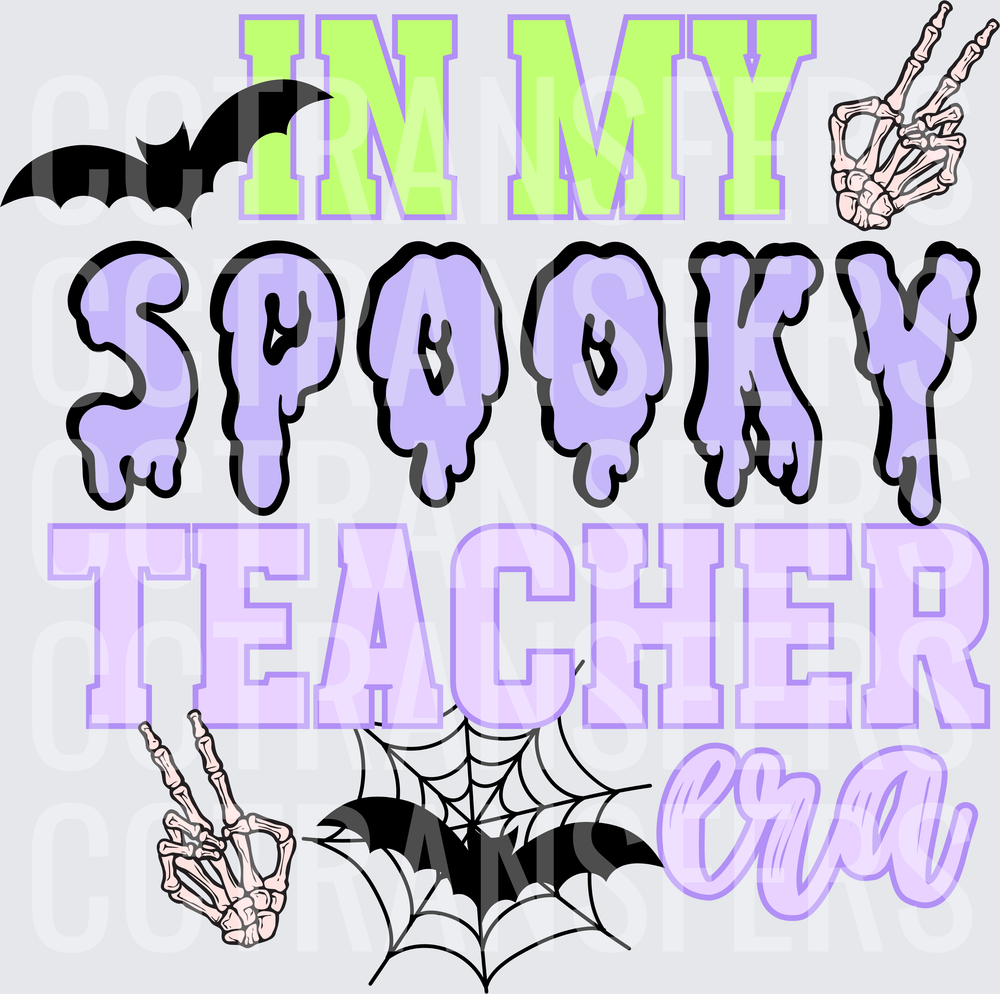 In My Spooky Teacher Era Halloween Skeleton Bat Web (DTF)