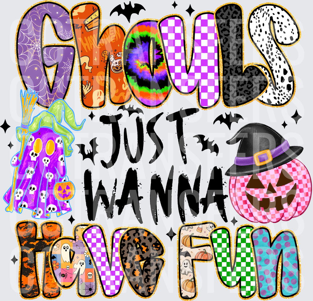 Ghouls Just Wanna Have Fun Halloween Patchwork Letters (DTF)