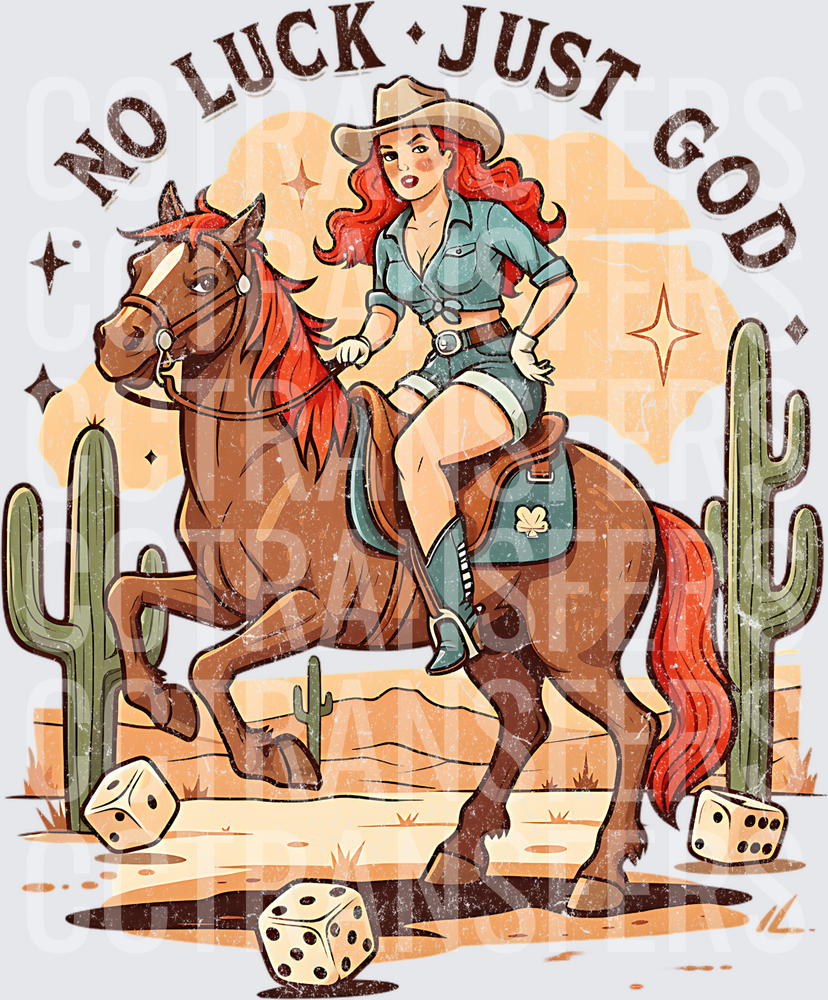 No Luck Just God Redhead Cowgirl on Horse with Dice (DTF)