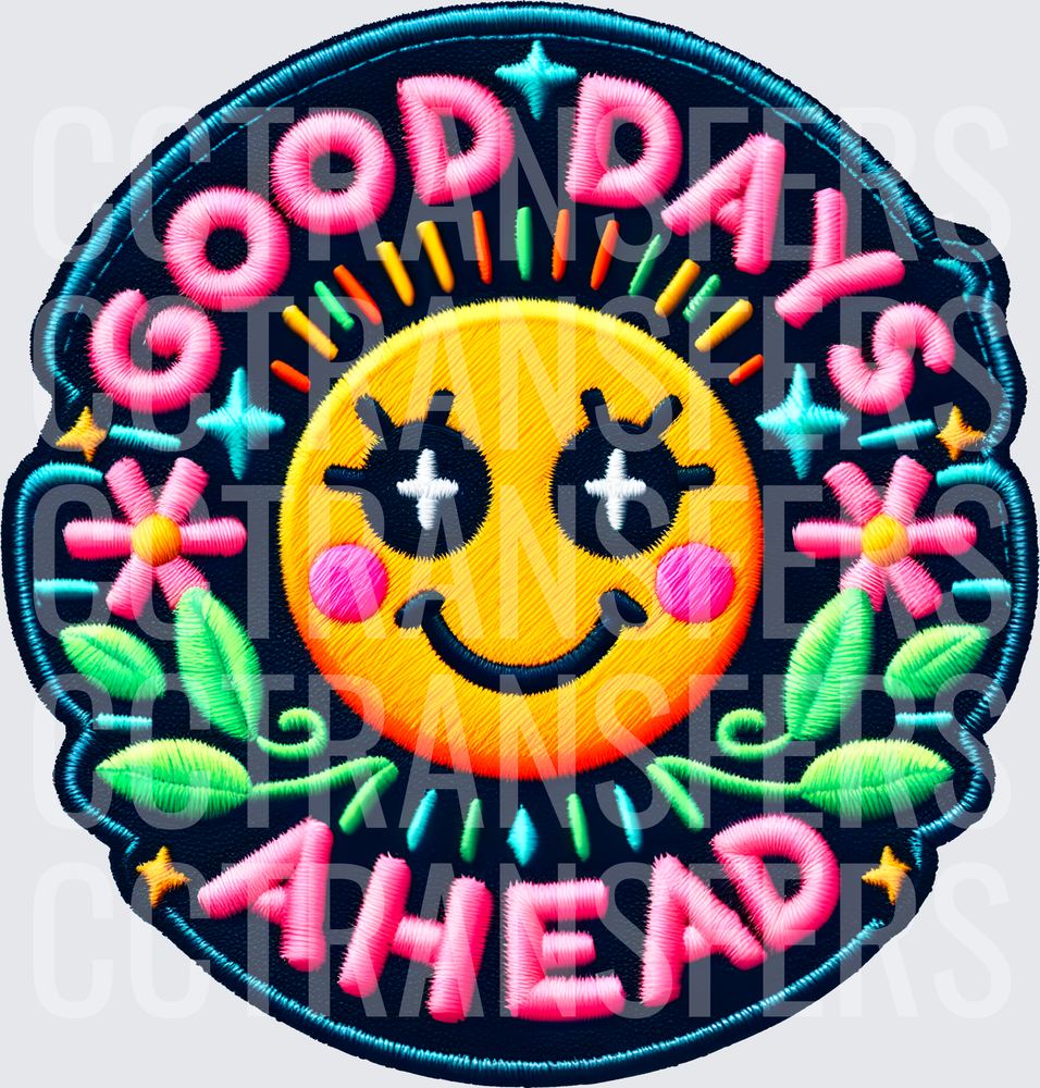 Good Days Ahead Embroidered Patch Smiley Face Floral (DTF)