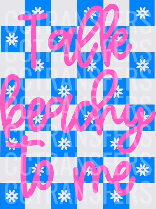 Talk Beachy To Me Blue Checker Daisy Script (DTF)
