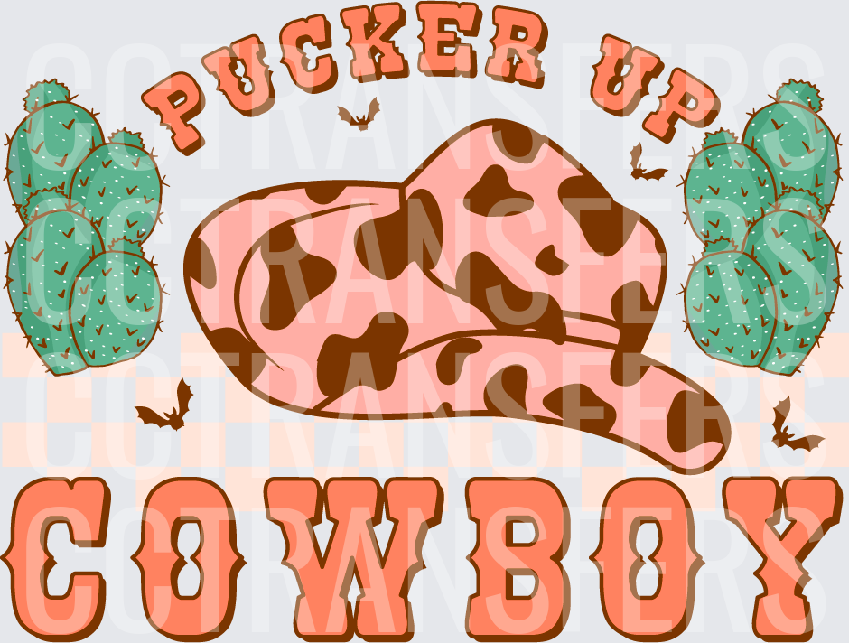 Pucker Up Cowboy Cow Print Hat Cactus Bats (DTF)