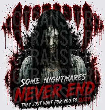 Some Nightmares Never End Horror Girl Bloody Hands (DTF)