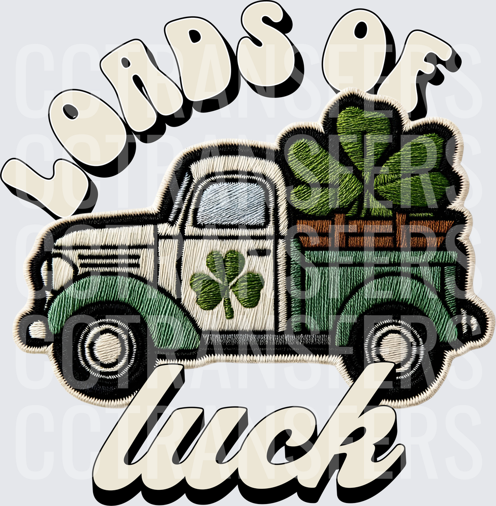Loads Of Luck Vintage Truck Shamrock Embroidery Patch (DTF)