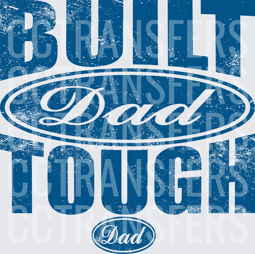Built Tough Dad Distressed Blue Oval Logo (DTF)
