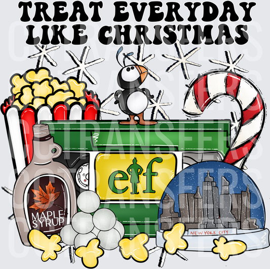 Treat Everyday Like Christmas Holiday Movie Icons (DTF)