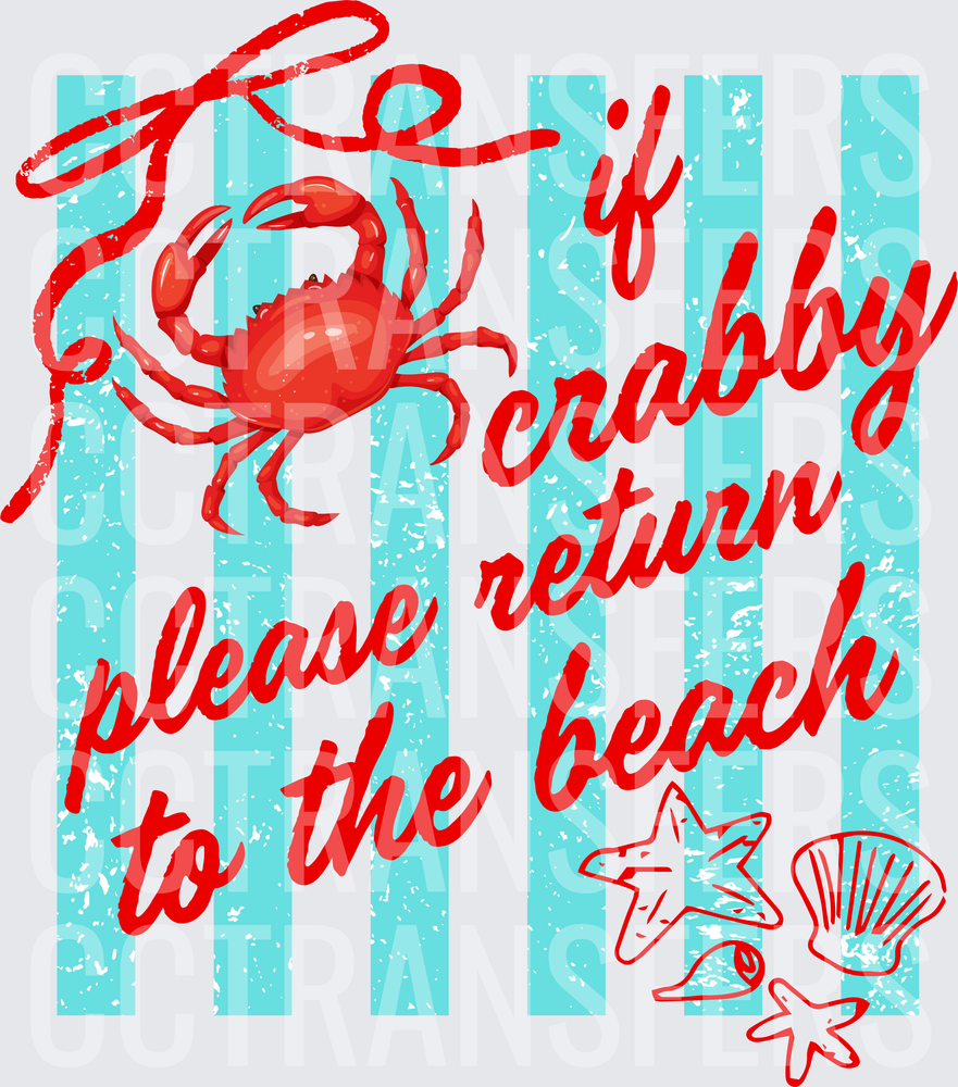 If Crabby Please Return To The Beach Red Crab (DTF)