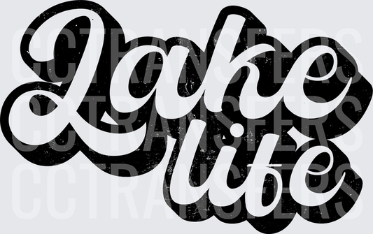 Lake Life Retro Script Distressed Black Bold Text (DTF)