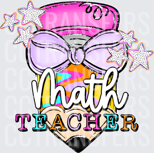 Math Teacher Bowtie Pencil Stars Colorful (DTF)
